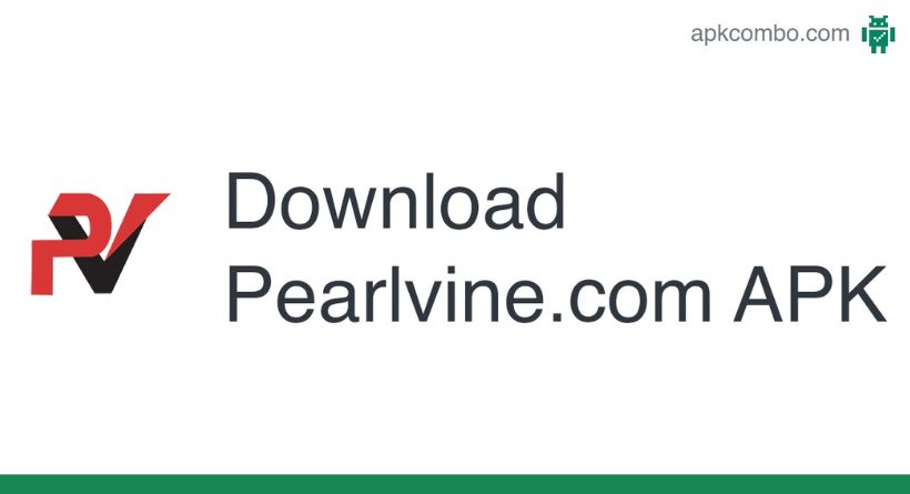 How to Download the Pearlvine App
