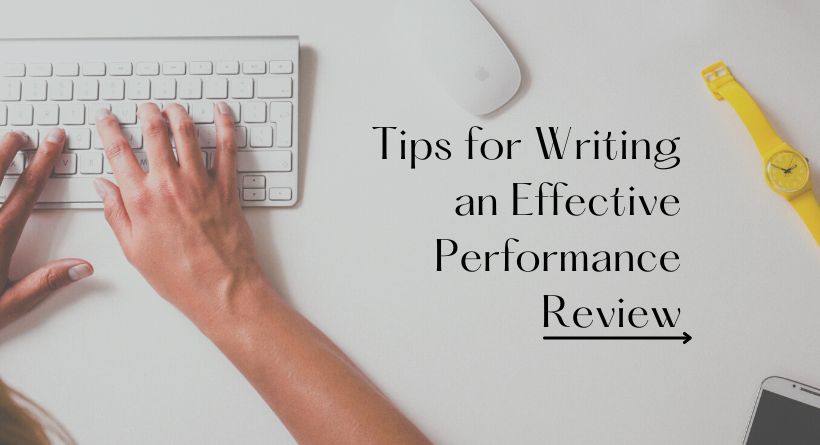 6 Tips for Writing an Effective Performance Review-featured (1)