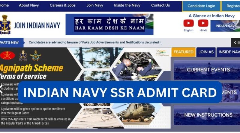 Indian Navy Agniveer SSR Admit Card 2023 – joinindiannavy.gov.in Agniveer Hall Ticket-Featured