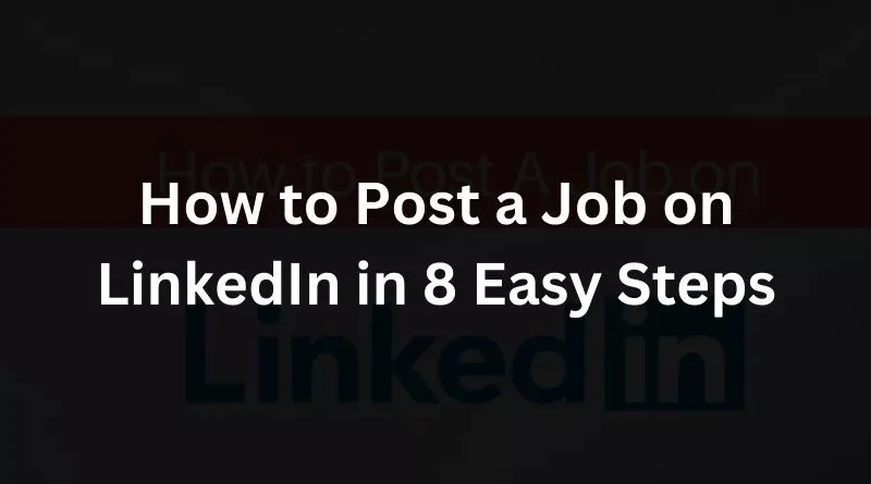 Post a Job on LinkedIn