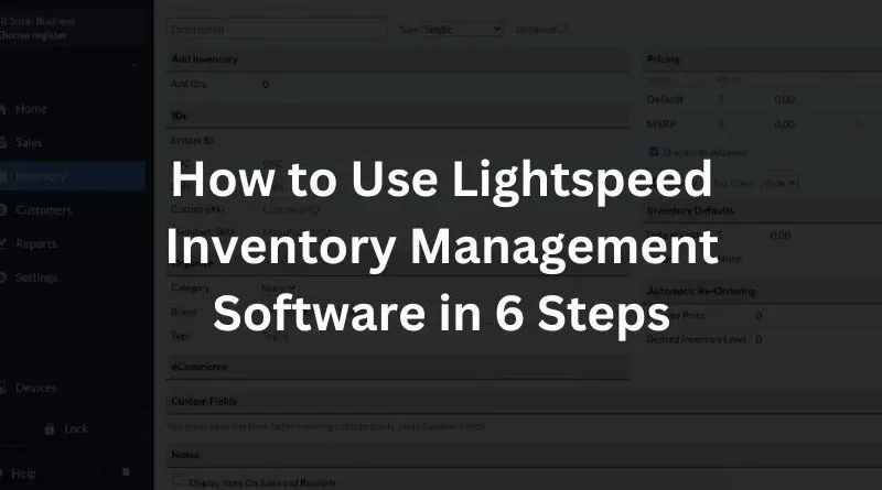 Lightspeed Inventory Management