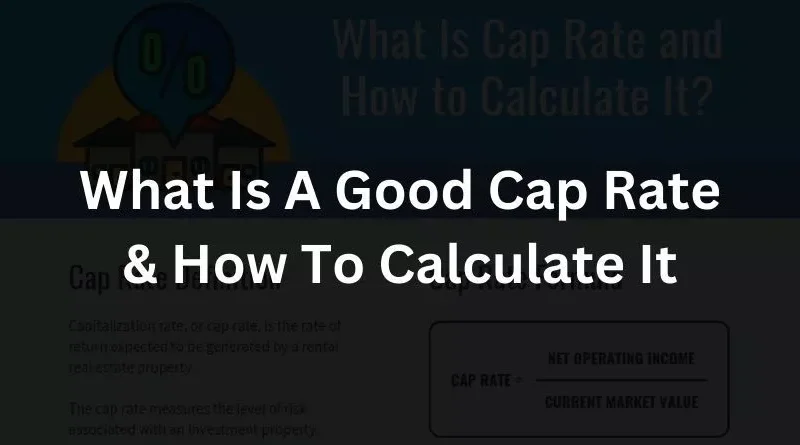 what is cap rate in real estate